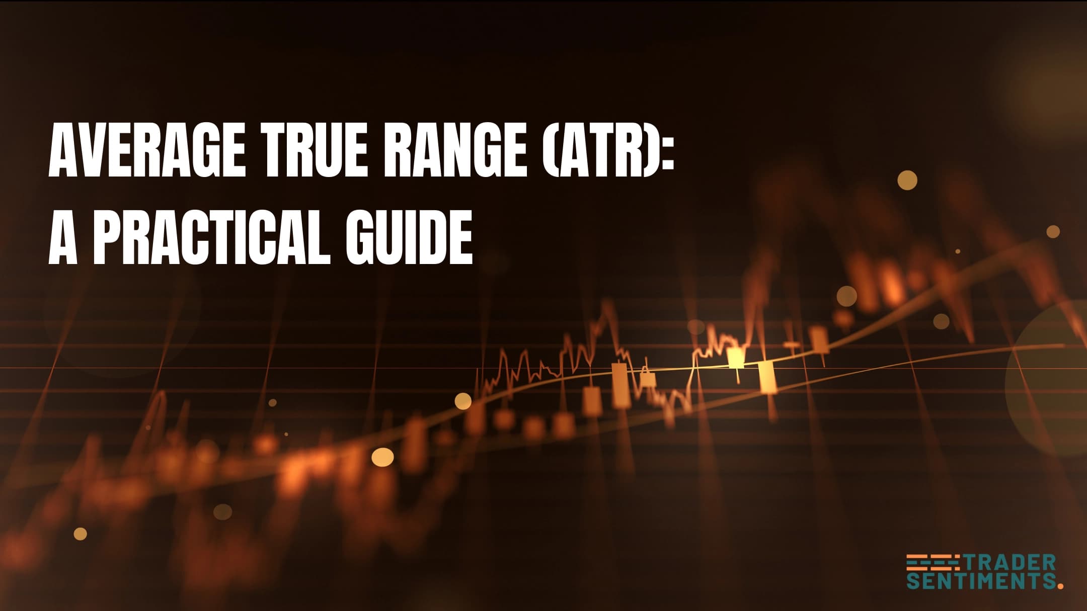 Average True Range ATR indicator guide